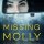 Missing Molly by: Natalie Barelli