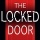 The Locked Door by Freida McFadden @Freida_McFadden 📚Publication Day 6-1-2021📚 ⭐️⭐️⭐️⭐️